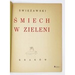 ŚWIEŻAWSKI L. - Śmiech w zieleni. 1930