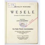 WYSPIAŃSKI S. - Wesele. Chicago 1945