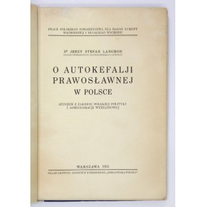 LANGROD J. - O autokefalji prawosławnej w Polsce. 1931