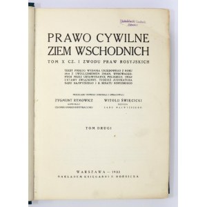 Prawo cywilne ziem wschodnich. T. 10, cz. 1 Zwodu praw rosyjskich...T. 2. 1933