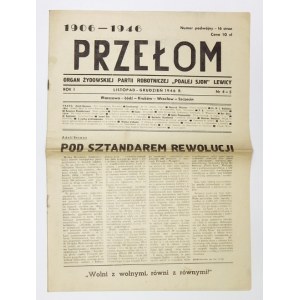 PRZEŁOM. Organ Żydowskiej Partii Robot. Poalej-Sjon Lewicy. R.1, nr 4-5: XI-XII 1946.