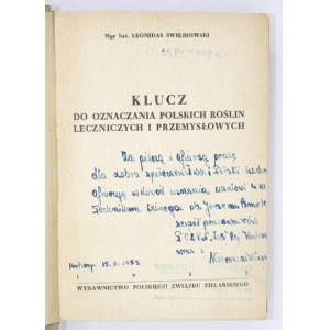 ŚWIEJKOWSKI L. – Klucz do oznaczania polskich roślin leczniczych i przemysłowych.