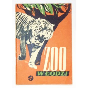 GAWORKIEWICZ A., SOSNOWSKI A. - ZOO w Łodzi. Warszawa 1956. Wydawnictwo Sport i Turystyka. 8, s. 47, [1]....