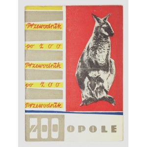 KOTARBA Ireneusz - ZOO Opole (przewodnik po opolskim ZOO). Opole 1959. Wydawca Zarząd Zieleni Miejskiej w Opolu. 8,...