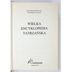 RADWAŃSKA-PARYSKA Z., PARYSKI H. - Wielka encyklopedia tatrzańska.