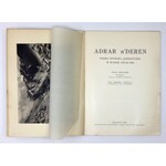 SZCZEPAŃSKI – Adrar n&#39;Deren. Polska wyprawa alpinistyczna w wysoki Atlas 1934