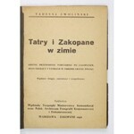 ZWOLIŃSKI T. – Tatry i Zakopane w zimie. Krótki przewodnik narciarski...1946