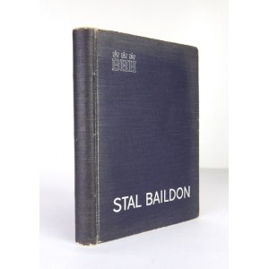 Huta Baildon w Katowicach. Katalog wyrobów stalowych Huty Baildon.