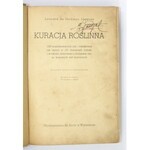 VERDMON - Kuracja roślinna. 1050 wypróbowanych rad i wskazówek jak leczyć... 1936