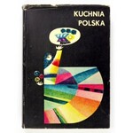 KUCHNIA polska. Wyd. XIV, poprawione. Warszawa 1970. Państwowe Wydawnictwo Ekonomiczne. 8, s. 774, [1],...