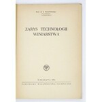 PIJANOWSKI E[ugeniusz] - Zarys technologii winiarstwa. Warszawa 1950. Państwowe Wydawnictwa Techniczne. 8, s. XXIII, [1]...