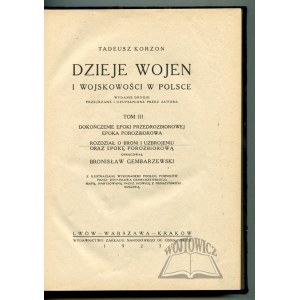 KORZON Tadeusz, Dzieje wojen i wojskowości w Polsce.