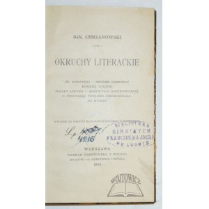 CHRZANOWSKI Ignacy, Okruchy literackie.