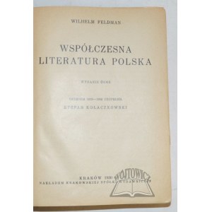 FELDMAN Wilhelm, Współczesna literatura polska.