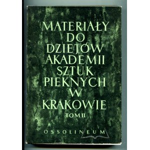 MATERIAŁY do dziejów Akademii Sztuk Pięknych w Krakowie 1895-1939.