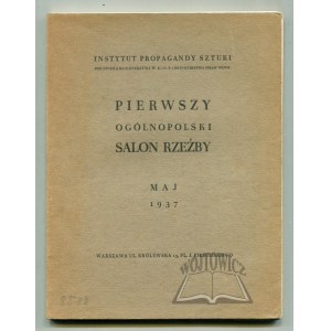 PIERWSZY Ogólnopolski Salon Rzeźby. Maj 1937.
