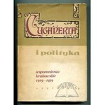 CYGANERIA i polityka. Wspomnienia krakowskie 1919 - 1939.