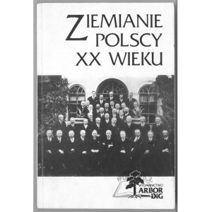 ZIEMIANIE Polscy w XX wieku.