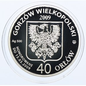 Gorzów Wielkopolski, Stefan Batory, 40 orłów 2009