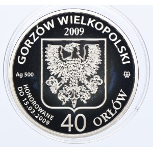 Gorzów Wielkopolski, Kazimierz Wielki, 40 orłów 2009