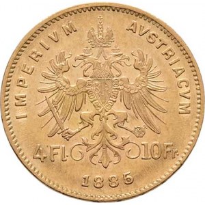 František Josef I., 1848 - 1916, 4 Zlatník 1885 (pouze 38.000 ks), 3.207g, dr.hr.,