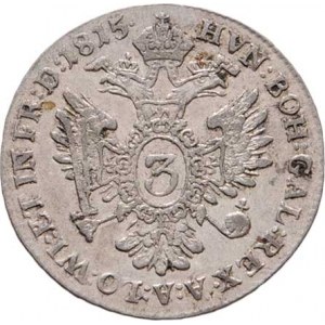 František II., 1792 - 1835, 3 Krejcar 1815 V, Benátky, P.23, 1.685g, nep.vady