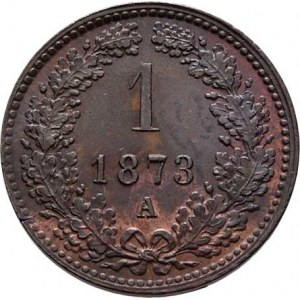 Rakouská a spolková měna, údobí let 1857 - 1892, Krejcar 1873 A, 3.320g, nep.vada mater., nep.vada