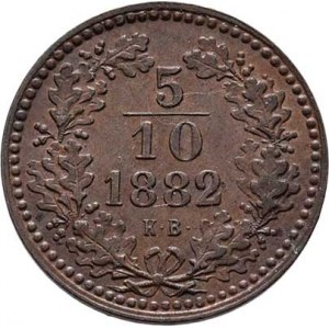 Rakouská a spolková měna, údobí let 1857 - 1892, 5/10 Krejcaru 1882 KB, 1.705g, pěkná patina R!