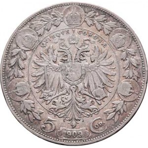 Korunová měna, údobí let 1892 - 1918, 5 Koruna 1909 - Schwartz, 23.906g, nep.hr., dr.škr.