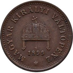 Korunová měna, údobí let 1892 - 1918, Haléř 1899 KB, 1.643g, nep.hr., nep.rysky, patina R!