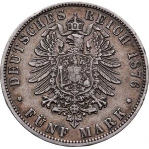 Prusko, Wilhelm I., 1861 - 1888, 5 Marka 1876 A, Berlín, KM.503 (Ag900), 27.641g,
