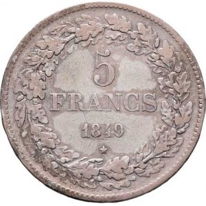 Belgie, Leopold I., 1831 - 1865, 5 Frank 1849, KM.3.2 (Ag900), 24.599g, dr.hr.,