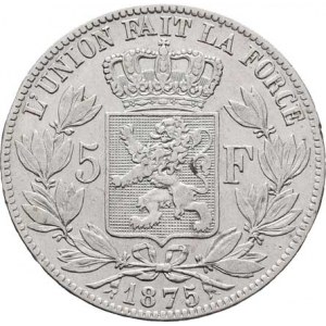 Belgie, Leopold II., 1865 - 1909, 5 Frank 1875, KM.24 (Ag900), 24.734g, dr.hr.,