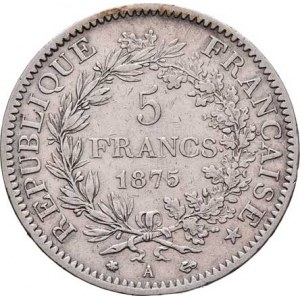Francie, III.republika, 1871 - 1940, 5 Frank 1875 A, Paříž, KM.820.1 (Ag900), 24.922g,