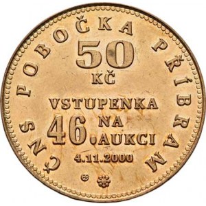 Příbram - pobočka ČNS, Vstupenka na 46.aukci 4.11.2000 - replika odznaku