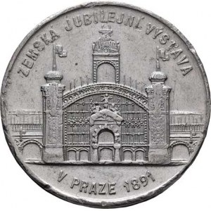 Praha - medaile Zemské jubilejní výstavy 1891, Fritsche/Thein - malá česká upomín. medaile 1891 -