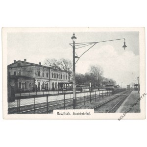 [RAWICZ. Dworzec] Rawitsch. Staatsbahnhof