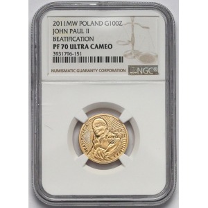 100 złotych 2011 Beatyfikacja Jana Pawła II - NGC PF70 Ultra Cameo