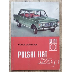 [motoryzacja] Polski Fiat 125p Notice d'entretien