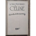 Celine Louis-Ferdinand • Podróż do kresu nocy