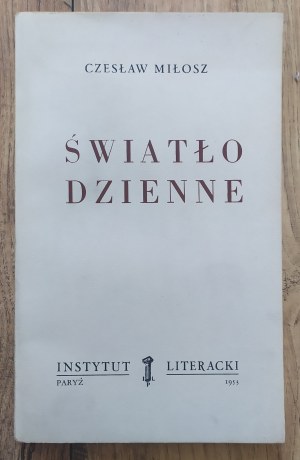 Miłosz Czesław • Światło dzienne [wydanie 1.]