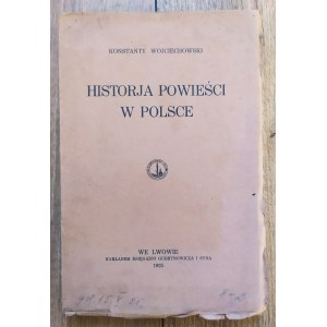 Wojciechowski Konstanty • Historia powieści w Polsce
