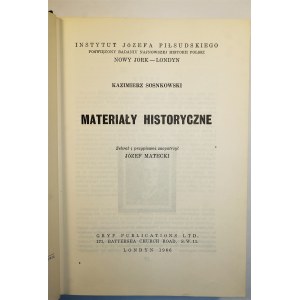 [WYDANIE LONDYŃSKIE] SOSNKOWSKI Kazimierz - Materiały historyczne, Londyn 1966