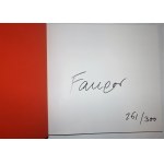 FANGOR Wojciech - Prace na papierze w kolorze / Works on paper in color. Limitowana edycja 300 sztuk, autograf, egzemplarz 261/300