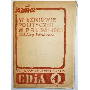 [BIBUŁA] Więźniowie polityczni w PRL 1981 - 1983. Zakład karny Hrubieszów i inne