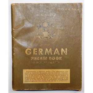 [DEPARTAMENT WOJNY USA] Niemieckie rozmówki / Restricted German phrase book, Waszyngton 1943, rzaskie