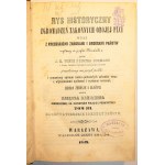 WIETZ J.K. i BOHMANN Piotr - Rys historyczny Zgromadzeń Zakonnych obojej płci, tom III Zakony Rycerskie i Ordery Państw, Warszawa 1849, ręcznie kolorowane litografie (komplet 94 sztuk!)BARDZO RZADKIE