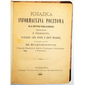 POLIDOROWA P. - Książka informacyjna pocztowa dla użytku publiczności, Warszawa 1881