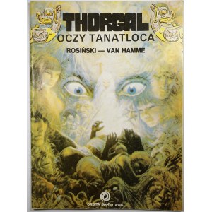 THORGAL - Oczy Tanatloca, Rosiński - van Hamme, wydanie I, Warszawa 1989