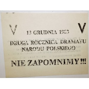 [ULOTKA] 13 grudnia 1983. Druga rocznica dramatu Narodu Polskiego. Nie zapomnimy!!!